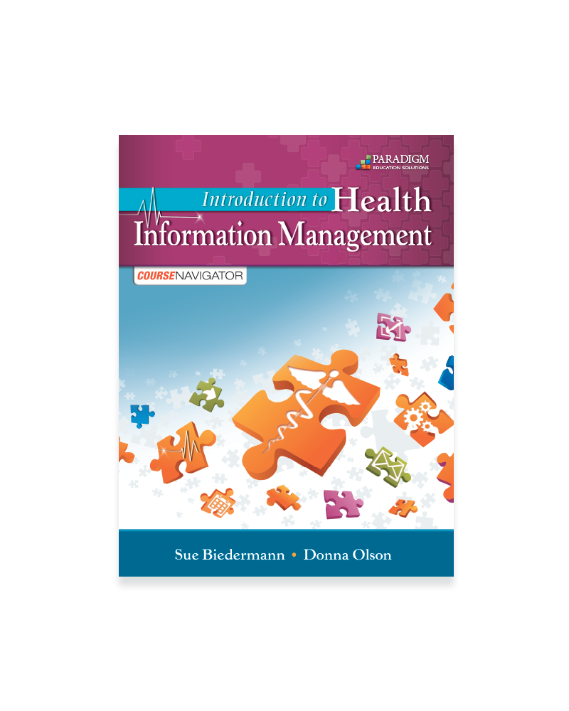Introduction to Health Information Management Paradigm Education